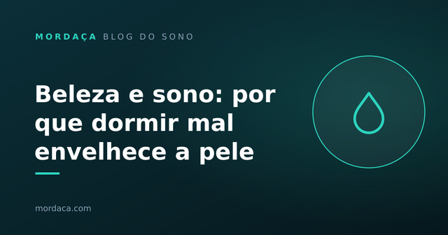 Capa: Beleza e sono: por que dormir mal envelhece a pele