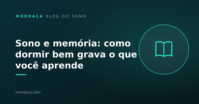 Capa: Sono e memória: como dormir bem grava o que você aprende