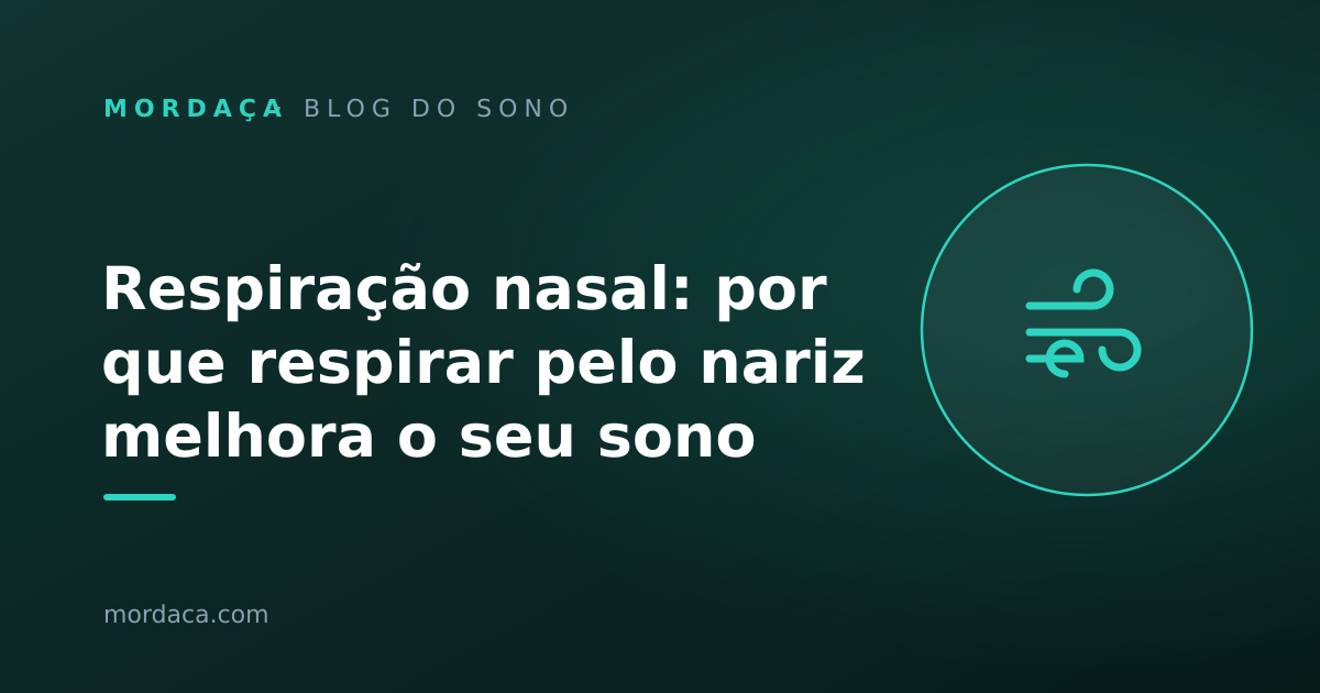 Capa: Respiração nasal: por que respirar pelo nariz melhora o seu sono