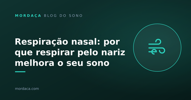 Capa: Respiração nasal: por que respirar pelo nariz melhora o seu sono