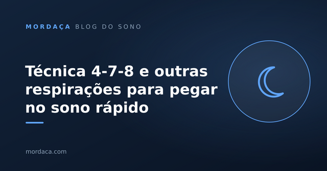 Capa: Técnica 4-7-8 e outras respirações para pegar no sono rápido